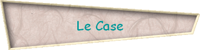 Le Case